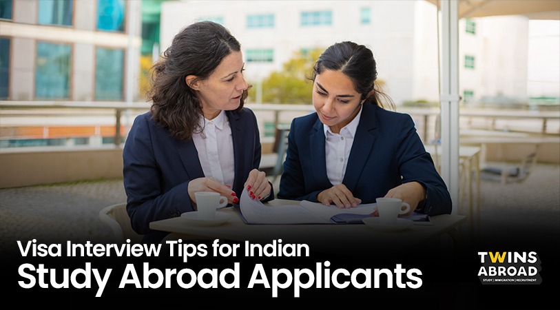 Visa Interview Tips for Indian Study Abroad Applicants